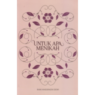 UNTUK APA MENIKAH