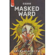 MASKED WARD