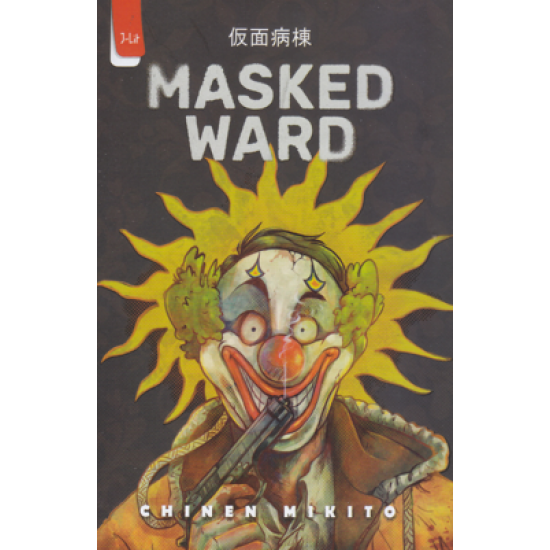 MASKED WARD