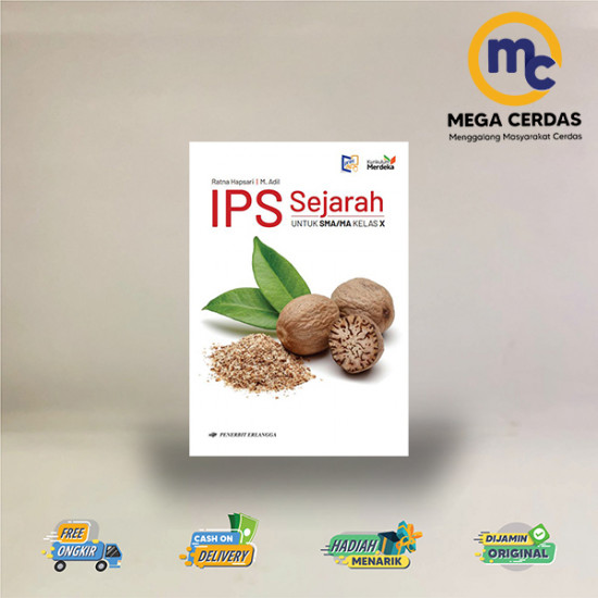 ERLANGGA IPS: SEJARAH SMA/MA KLS.10/KM