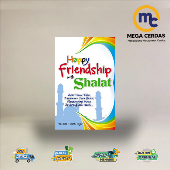 HAPPY FRIENDSHIP WITH SHALAT