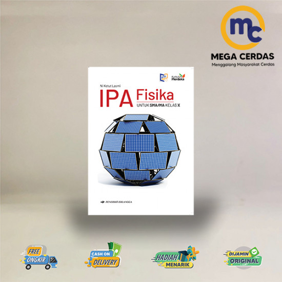 ERLANGGA IPA: FISIKA SMA/MA KLS.10/KM