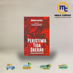 PERISTIWA TIGA DAERAH REVOLUSI DALAM REVOLUSI