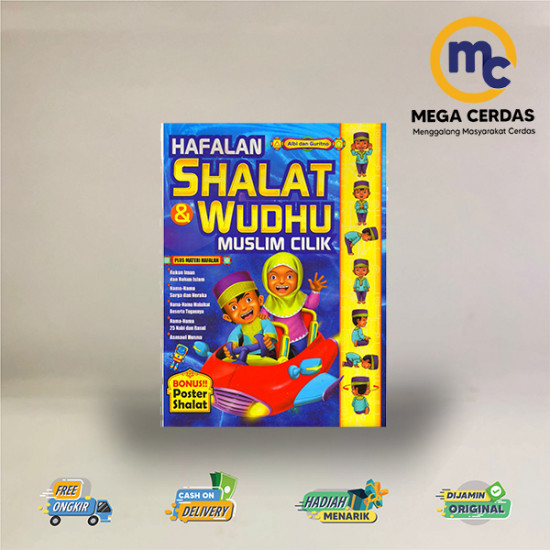 HAFALAN SHALAT & WUDHU MUSLIM CILIK (BONUS!! POSTER SHALAT)