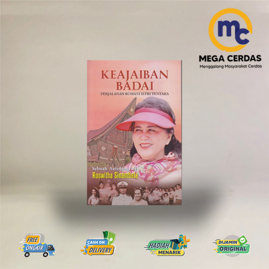 KEAJAIBAN BADAI : PERJALANAN ROHANI ISTRI TENTARA