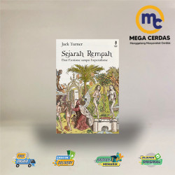 SEJARAH REMPAH: DARI EROTISME SAMPAI IMPERIALISME