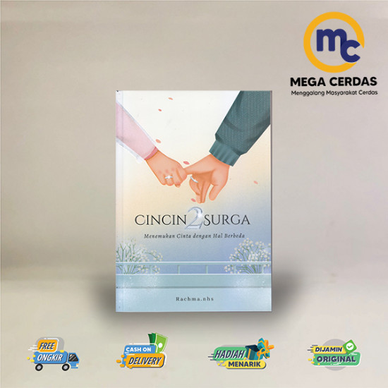 CINCIN 2 SURGA: MENEMUKAN CINTA DENGAN HAL BERBEDA