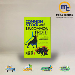 COMMON STOCK AND UNCOMMON PROFIT AND OTHER WRITINGS