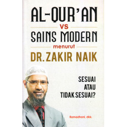AL-QURAN VS SAINS MODERN MENURUT DR. ZAKIR NAIK