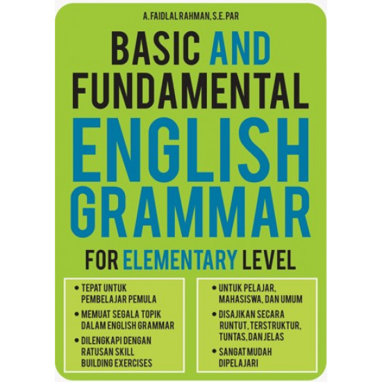 BASIC AND FUNDAMENTAL ENGLISH GRAMMAR FOR ELEMENTARY LEVEL
