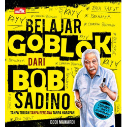 BELAJAR GOBLOK DARI BOB SADINO ( SOFT COVER )