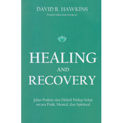 HEALING AND RECOVERY