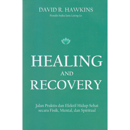 HEALING AND RECOVERY