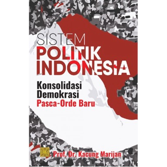 KONSOLIDASI DEMOKRASI INDONESIA