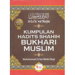 KUMPULAN HADITS SHAHIH BUKHARI MUSLIM