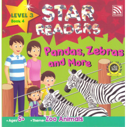 STAR READERS LEVEL 3 BOOK 4 - PANDAS, ZEBRAS AND MORE 5+