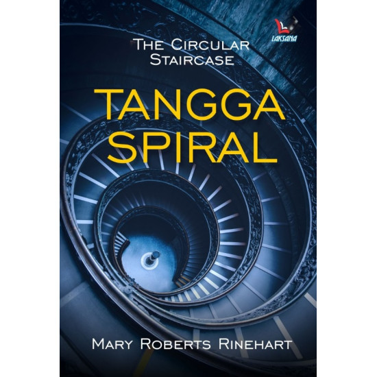 THE CIRCULAR STAIRCASE TANGGA SPIRAL