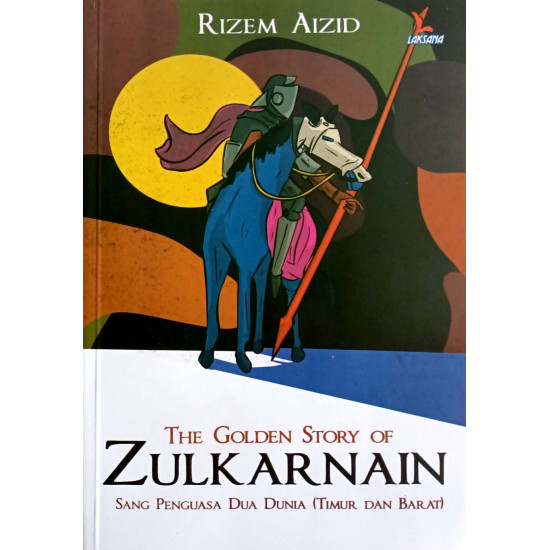 THE GOLDEN STORY OF ZULKARNAIN