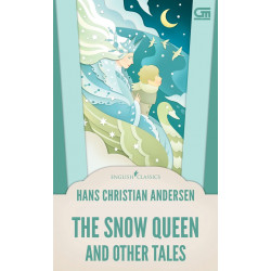 THE SNOW QUEEN AND OTHER TALES