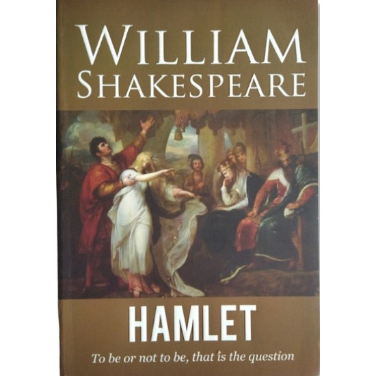 WILLIAM SHAKESPEARE : HAMLET