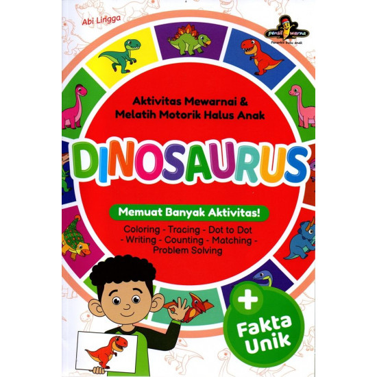 AKTIVITAS MEWARNAI & MELATIH MOTORIK HALUS ANAK DINOSAURUS