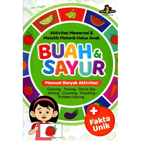 AKTIVITAS MEWARNAI & MELATIH MOTORIK HALUS ANAK BUAH & SAYUR